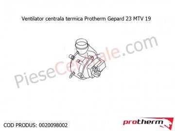 Poza Ventilator centrala termica Protherm Gepard 23 MTV 19